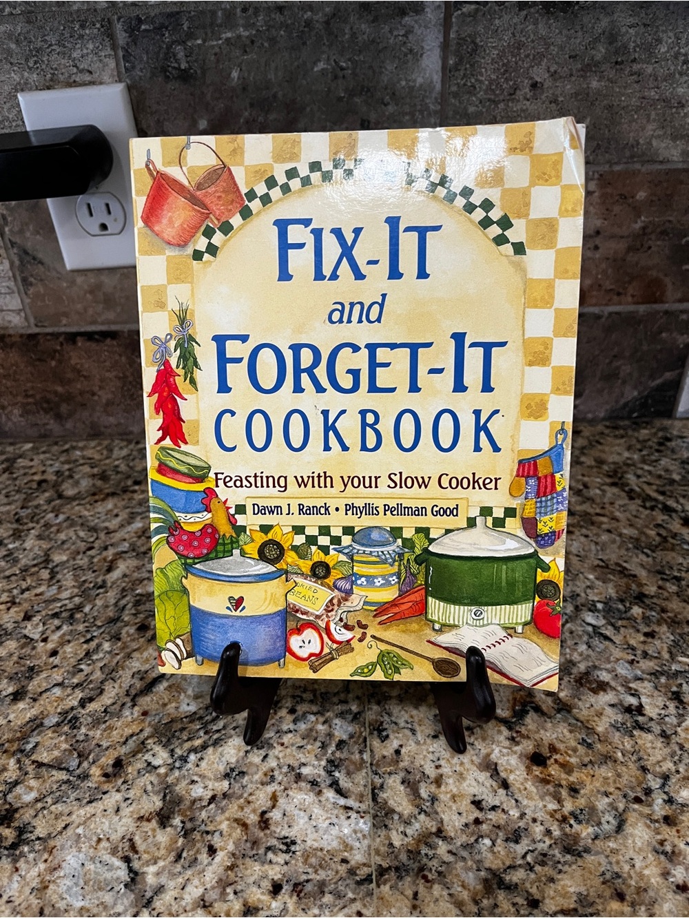 Fix It and Forget It Cookbook by Dawn Ranck, 2013 Soft cover